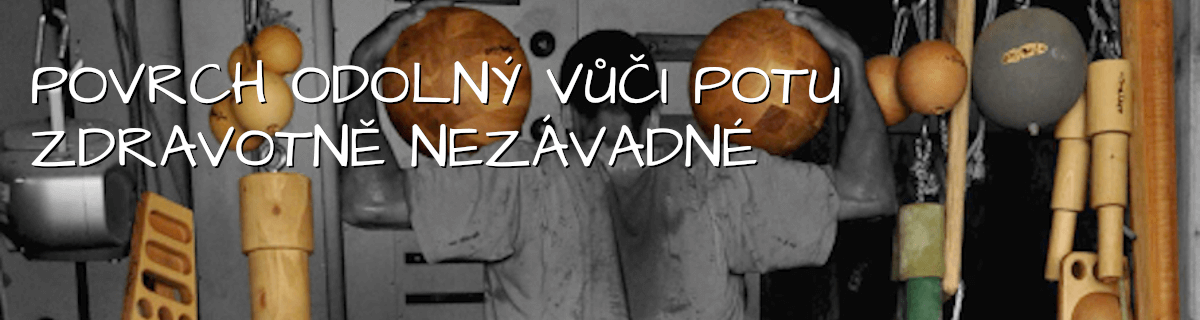 povrch odolný vůči potu zdravotně nezávadné